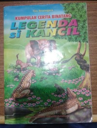Image of Kumpulan Cerita Binatang: Legenda si Kancil