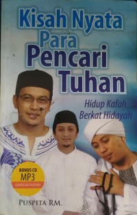 Image of Kisah Nyata Para Pencari Tuhan