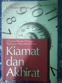 Image of Kiamat dan Akhirat: Panduan Ringkas Mengenal Kehidupan Abadi Setelah Mati