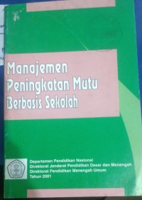 Image of Manajemen Berbasis Sekolah: Menuju Sekolah Berprestasi