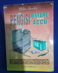 Image of Bikin Sendiri Pengisi Batere dan Accu