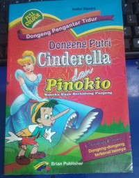 Image of Dongeng Putri Cinderella dan Pinokio: Boneka Kayu Berhidung Panjang