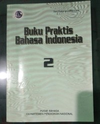 Image of Buku Praktis Bahasa Indonesia