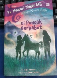 Image of Mencari Tinker Bell Petualangan Never Girls Di Puncak Berkabut
