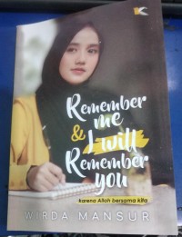 Image of Remember Me & I Will Remember You