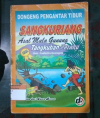 Image of Dongeng Pengantar Tidur Sangkuriang Asal Mula Gunung Tangkuban Perahu