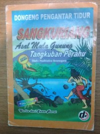 Image of Dongeng Pengantar Tidur Sangkuriang Asal Mula Gunung Tangkuban Perahu
