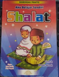 Image of Aku Belajar Sendiri Shalat