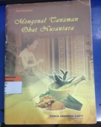 Image of Mengenal Tanaman Obat Nusantara