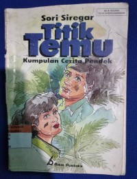 Image of Titik Temu: Kumpulan Cerita Pendek