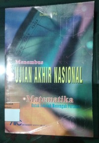 Image of Menembus Ujian Akhir Nasional Matematika